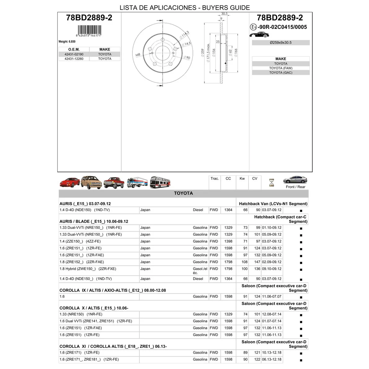 Диск тормозной задний TOYOTA COROLLA ICER 78BD2889-2