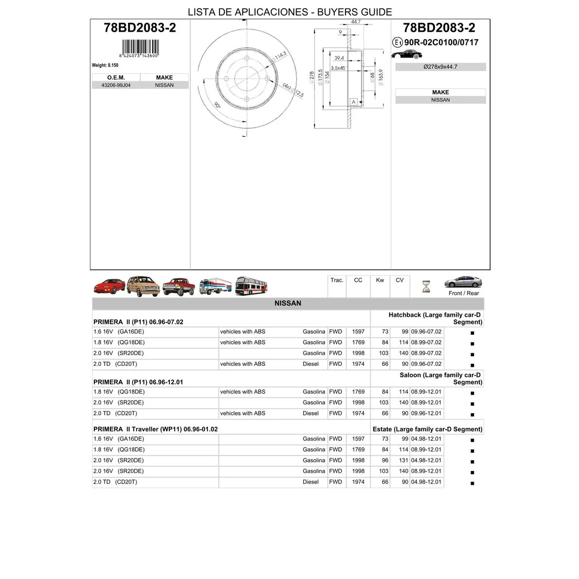 Диск тормозной задний NISSAN PRIMERA P11 ICER 78BD2083-2