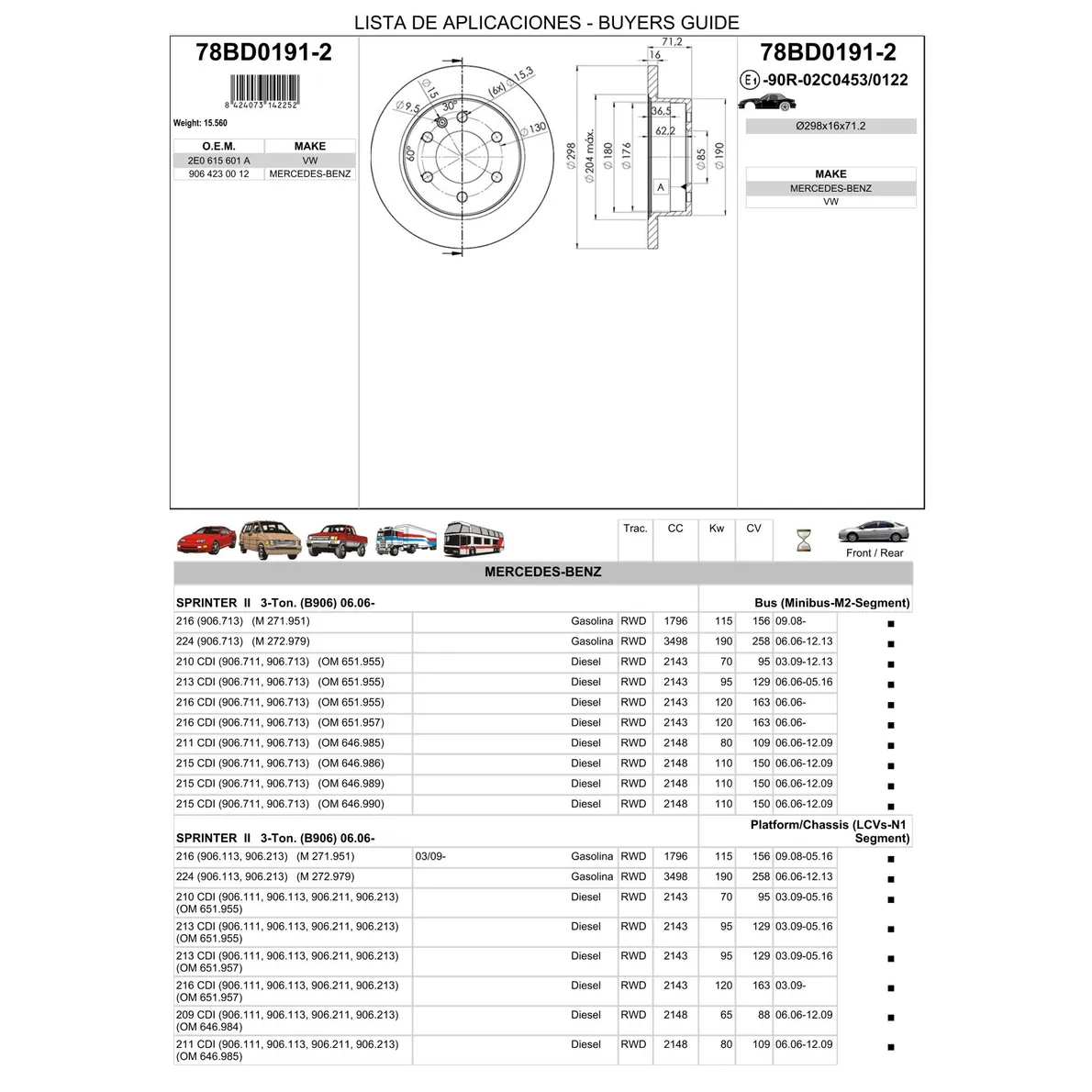 Диск тормозной задний MB 3/4/5/6T-SPRINTER/VW CRAFTER ALL 06-> ICER 78BD0191-2