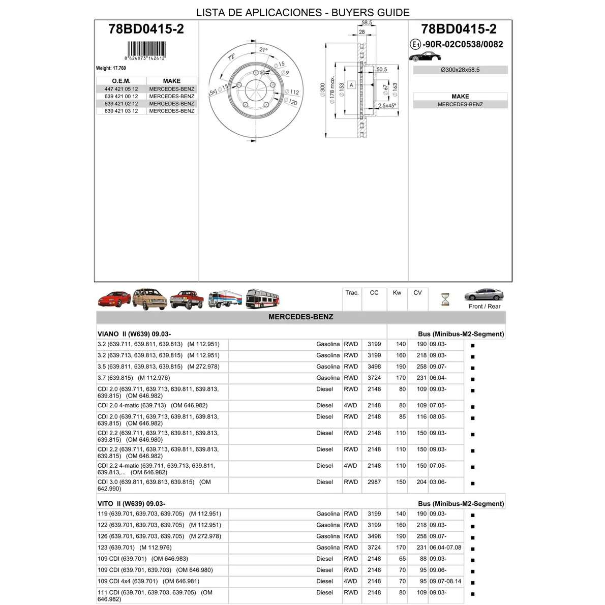 Диск тормозной передний MB W639 ICER 78BD0415-2