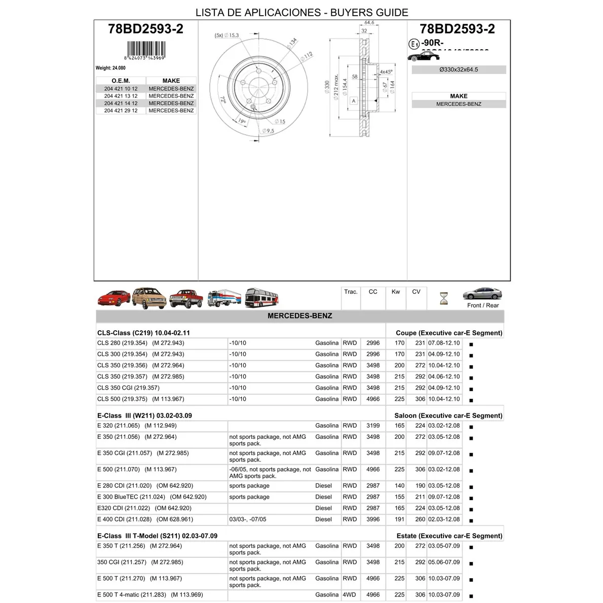 Диск тормозной передний MB W211/C219/X204 /VENT.D=330MM ICER 78BD2593-2