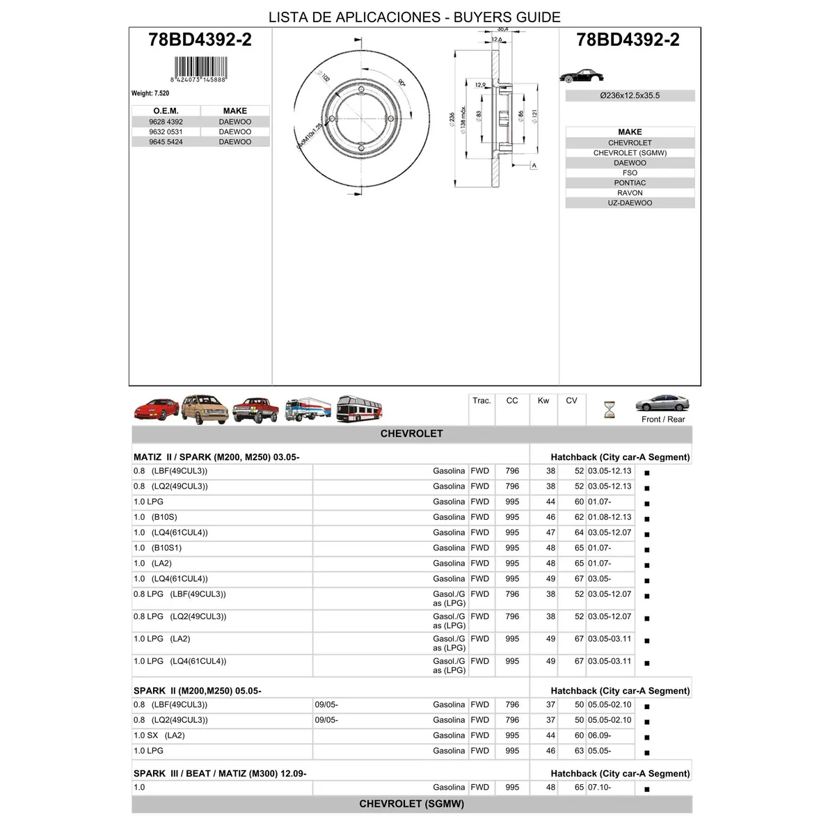 Диск тормозной передний DAEWOO MATIZ / CHEVROLET AVEO ICER 78BD4392-2