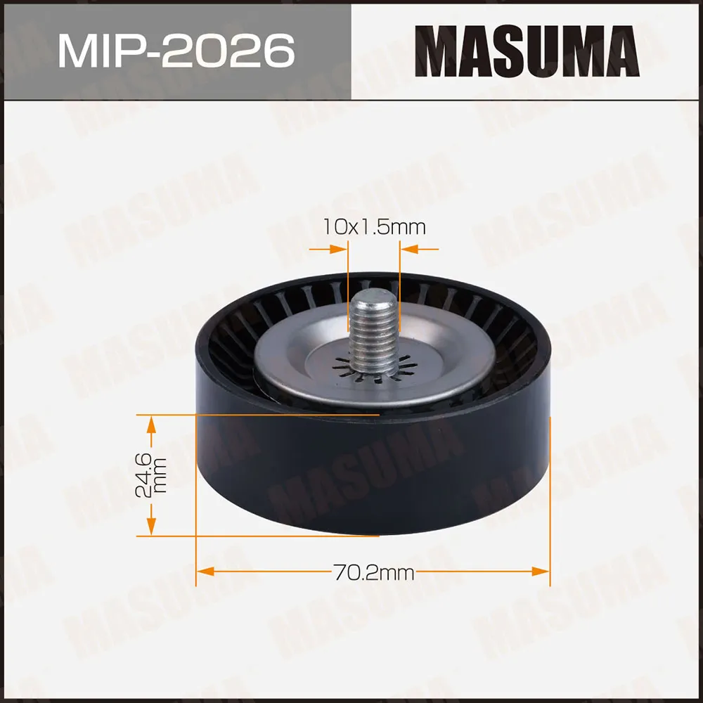 Ролик натяжителя ремня привода навесного оборудования MASUMA MIP-2026