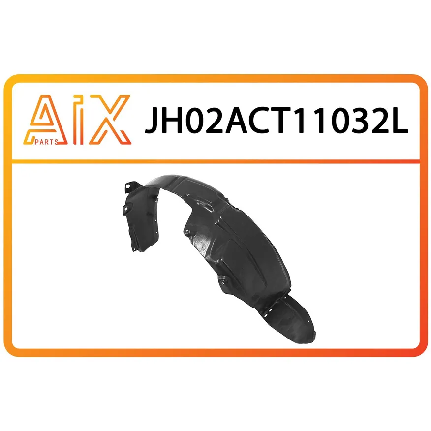 Подкрылок передний левый AIX JH02-ACT11-032L