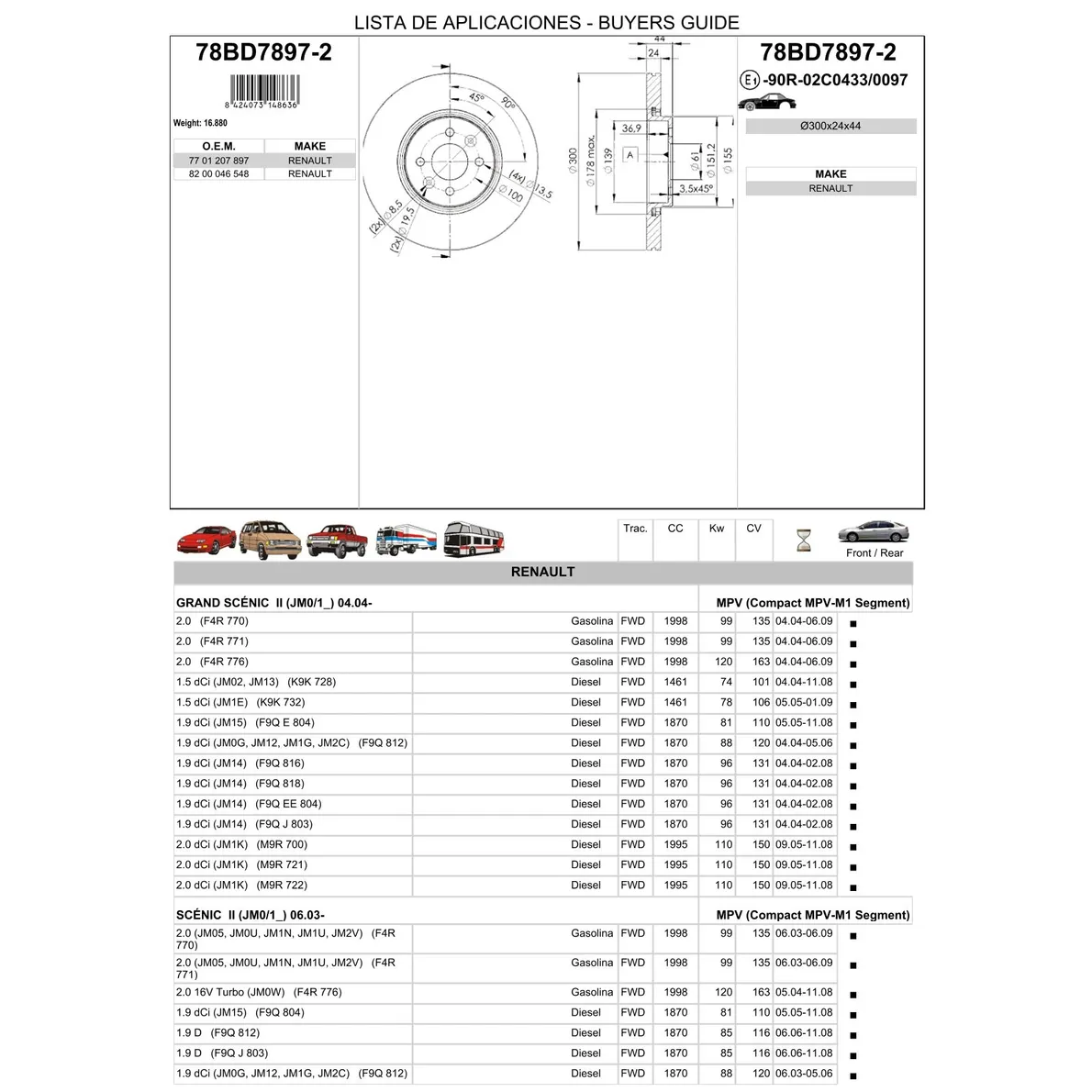 Диск тормозной передний RENAULT SCENIC II 03-08 /VENT.D=300MM ICER 78BD7897-2