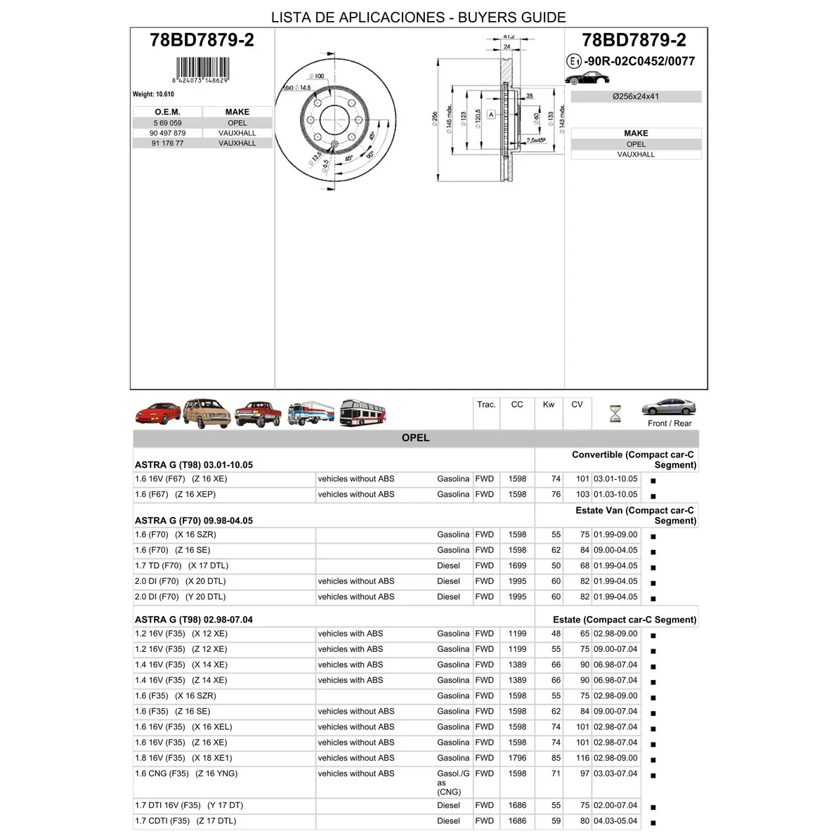 Диск тормозной передний OPEL ASTRA G ICER 78BD7879-2