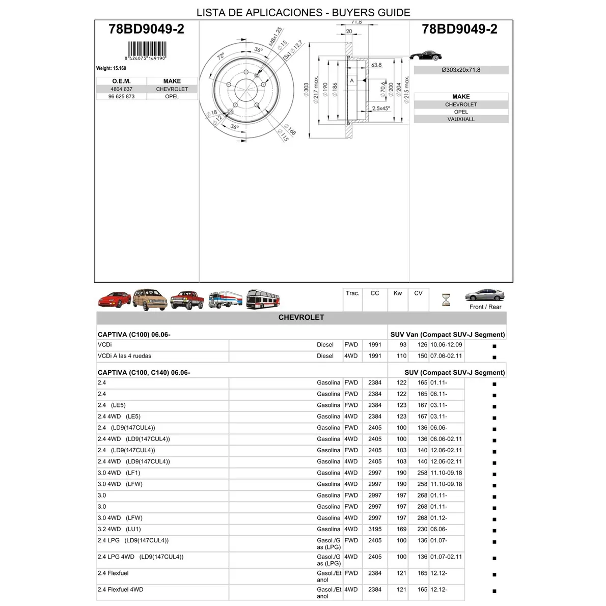 Диск тормозной задний CHEVROLET CAPTIVA ICER 78BD9049-2