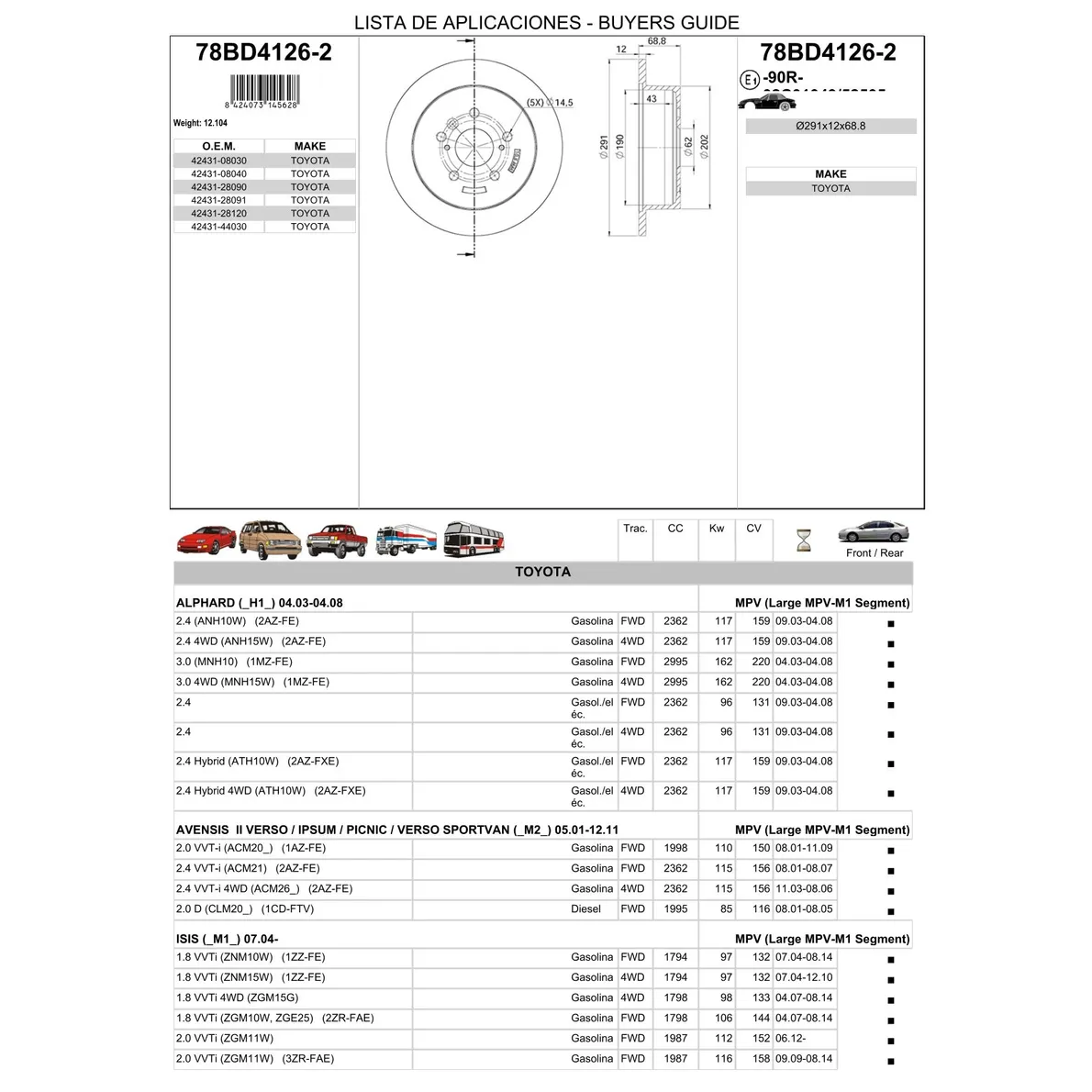 Диск тормозной задний TOYOTA AVENSIS VERSO 2.0L/PREVIA 2.4L 00-> ICER 78BD4126-2