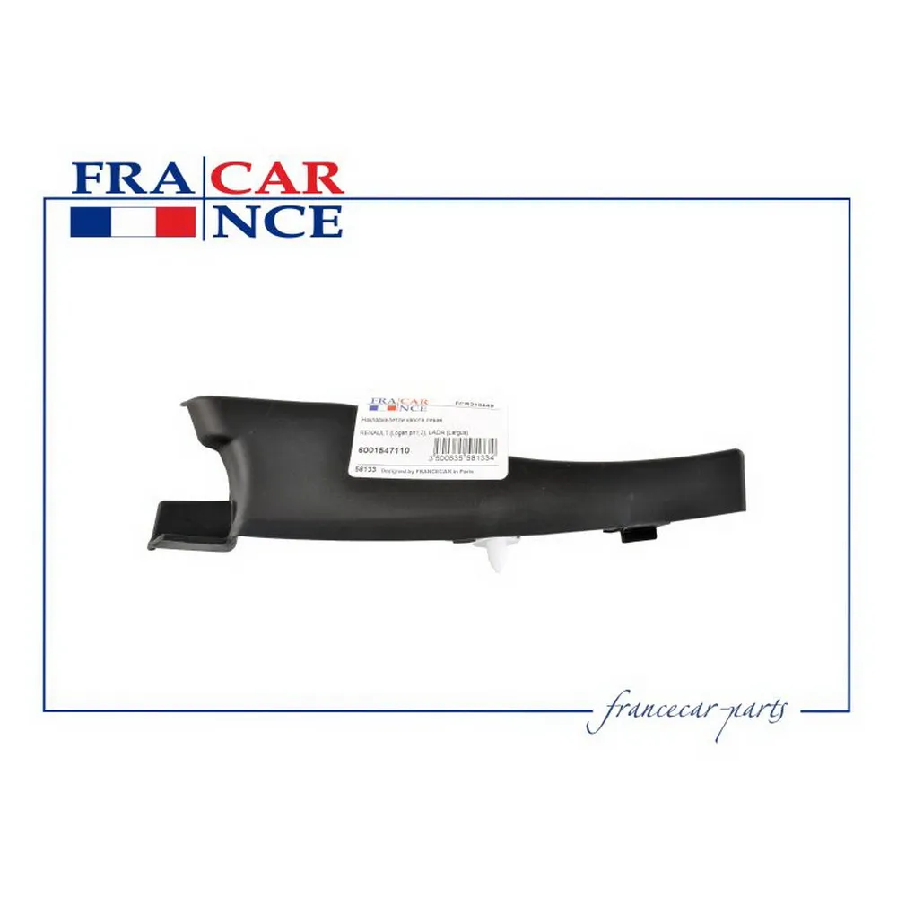 Накладка петли капота левая 6001547110  FCR210449 FRANCECAR