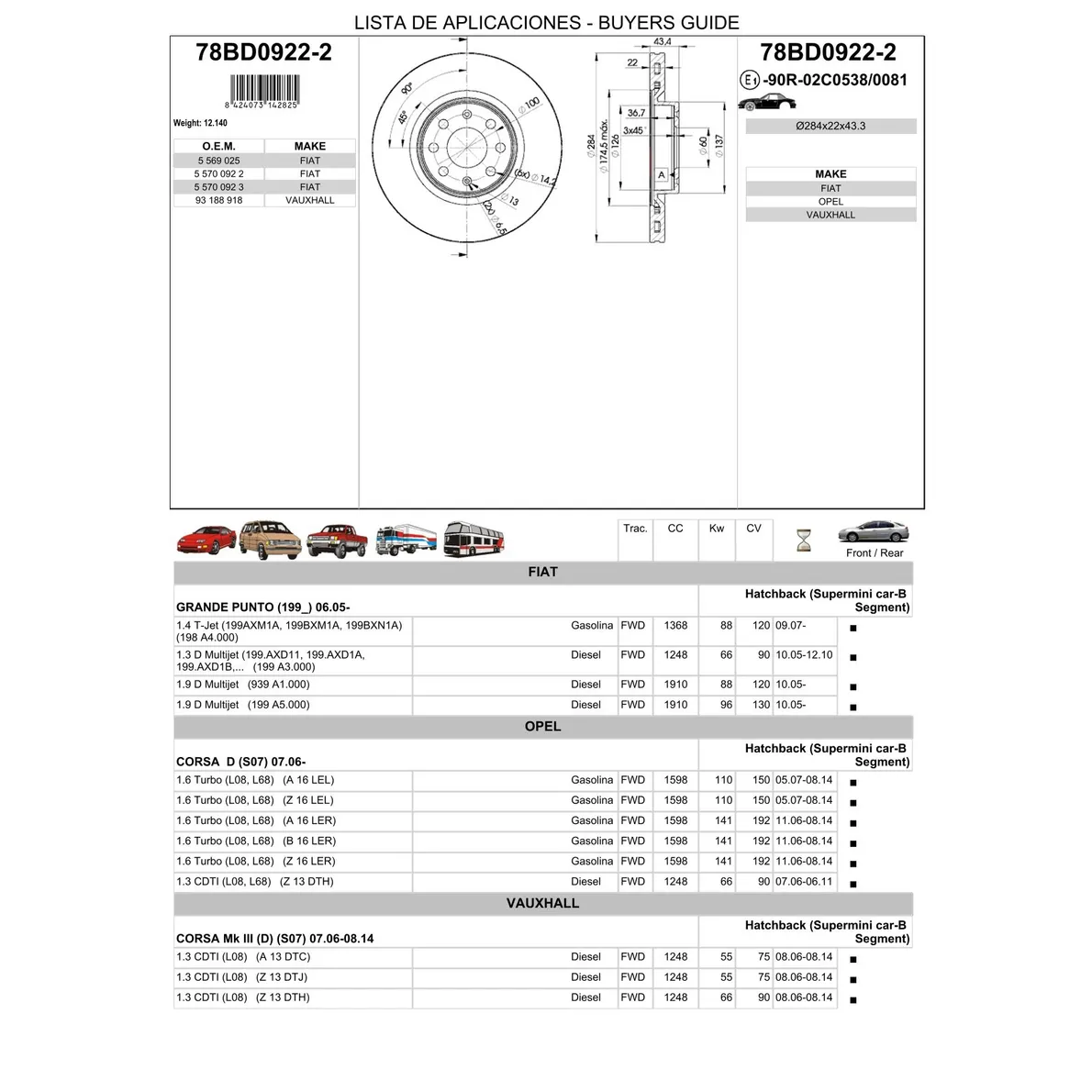 Диск тормозной передний OPEL CORSA D /D=257MM ICER 78BD0922-2