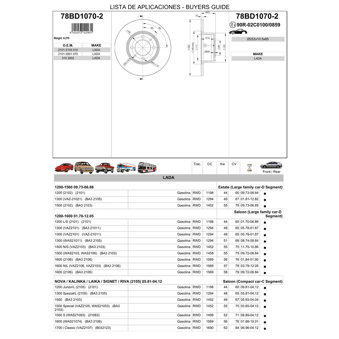 Диск тормозной передний ВАЗ 2101-07 невент. D=252,5MM LADA 2101-07 ICER 78BD1070-2