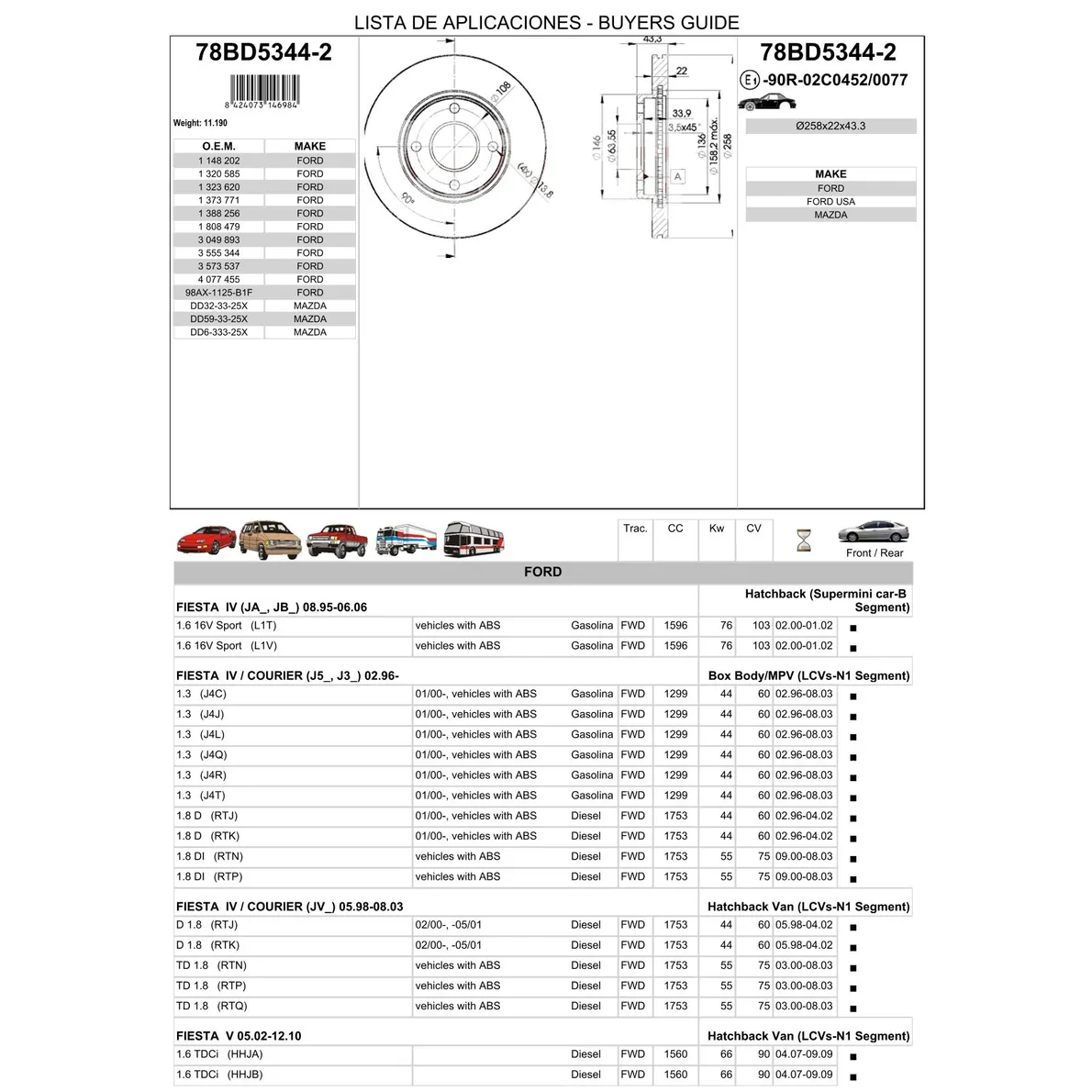 Диск тормозной передний FORD FOCUS 1 /FIESTA/FUSION ICER 78BD5344-2