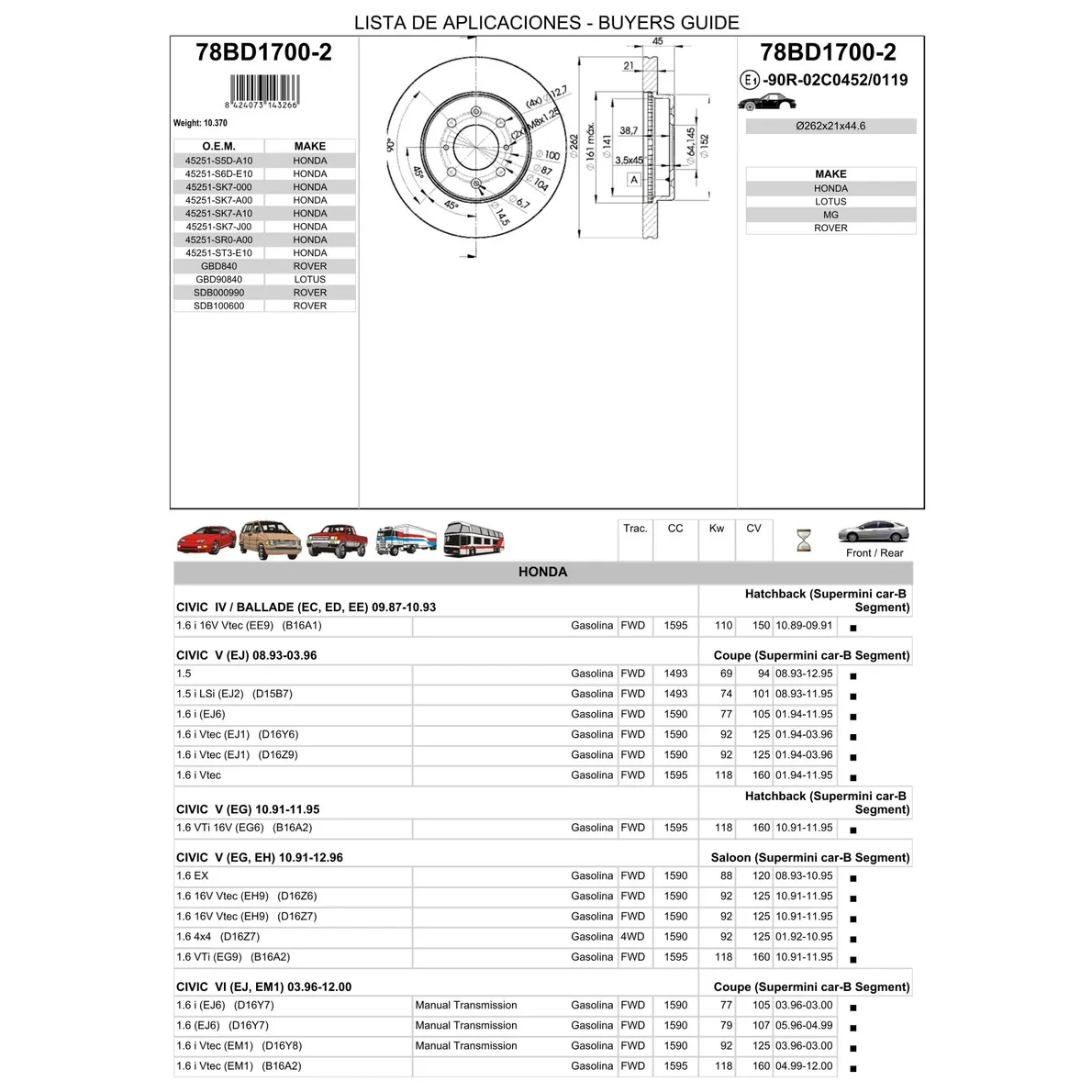 Диск тормозной передний HONDA CIVIC 1.6L ICER 78BD1700-2