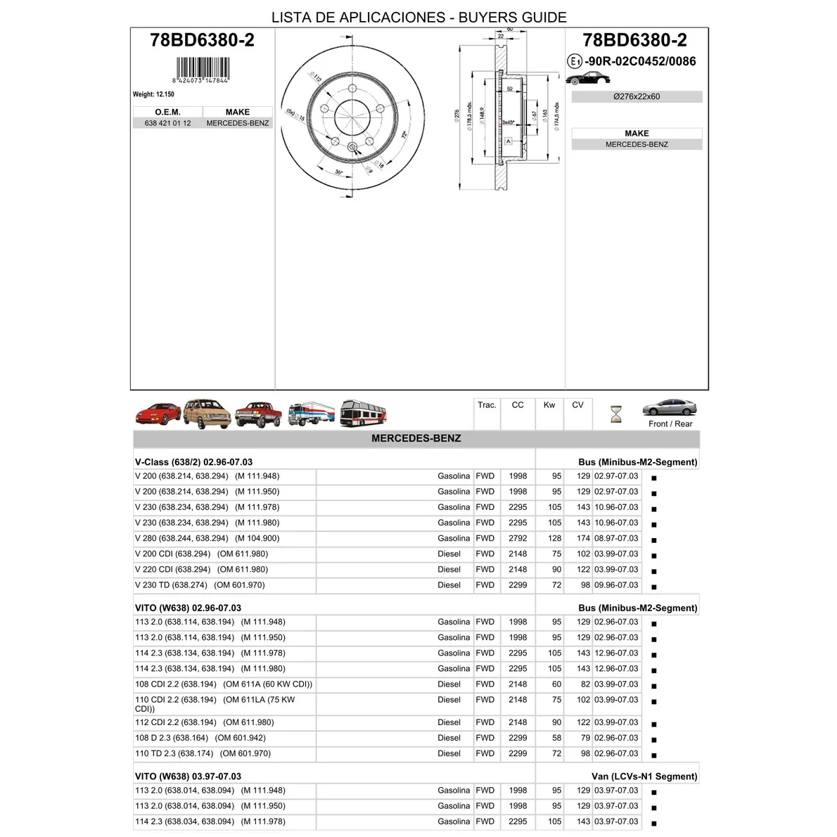Диск тормозной передний MB W638 ICER 78BD6380-2