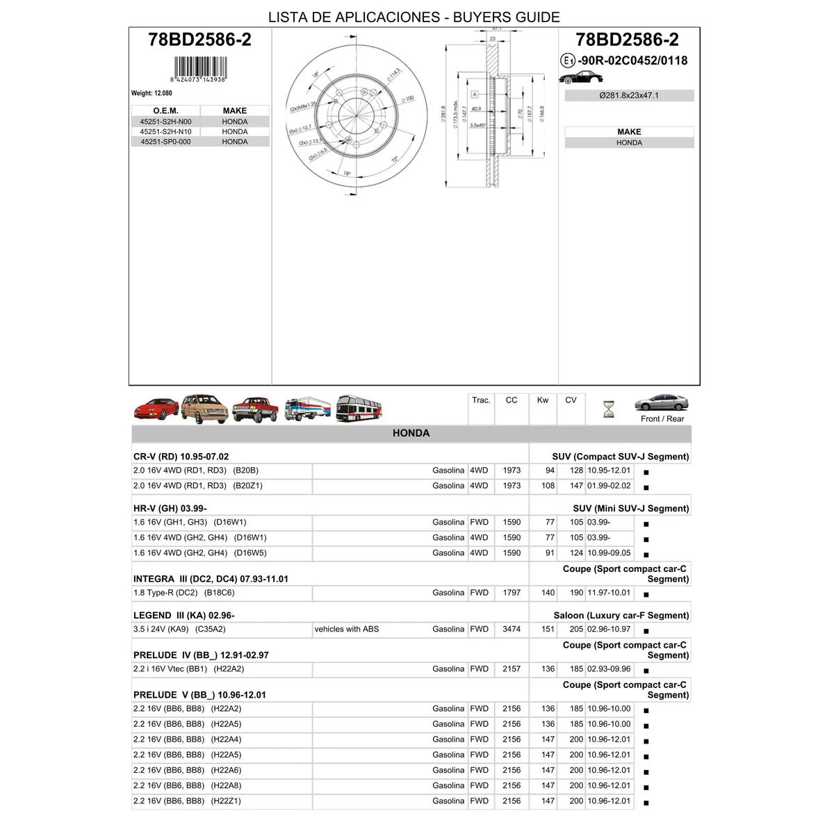 Диск тормозной передний HONDA CR-V I/HR-V/ODUSSEY / ACURA LEGEND III ICER 78BD2586-2
