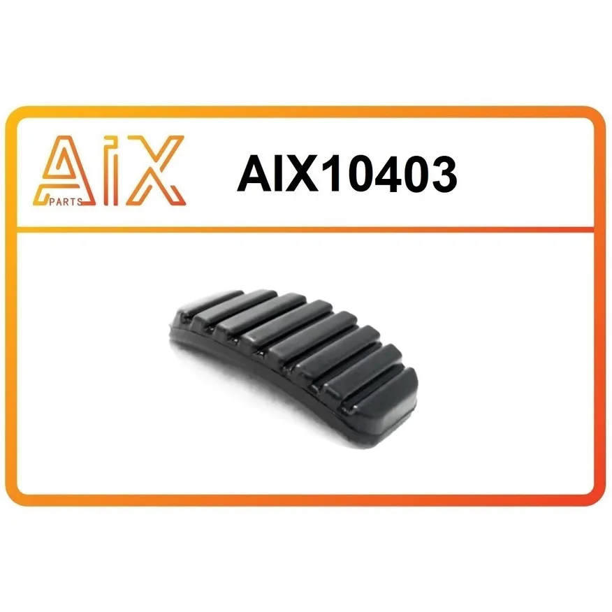 Накладка педали тормоза aix10403 / 6001547908 AIX AIX10403